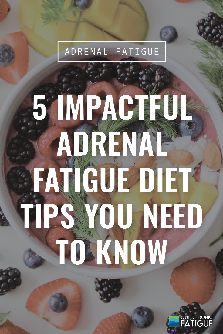 5 Impactful Adrenal Fatigue Diet Tips You Need to Know