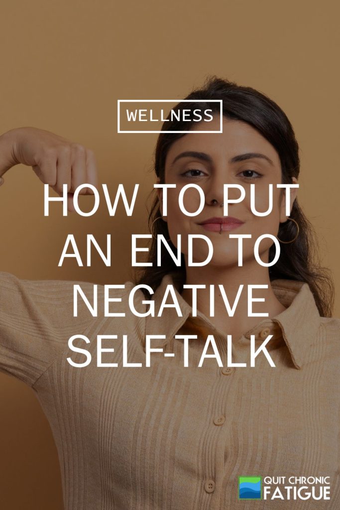 Put an End to Negative Self-Talk